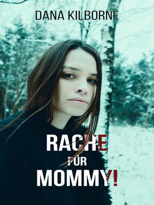 cover image of Rache für Mommy!